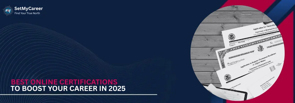 Best Online Certifications to Boost Your Career in 2025