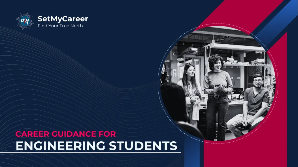 Career Guidance for Engineering Students