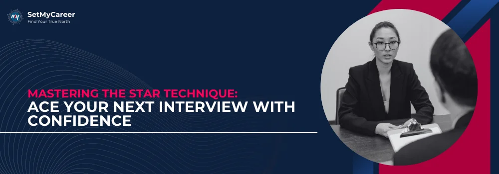mastering-the-star-technique-for-interview-success