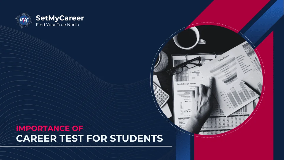 The Importance of Career Test for Students