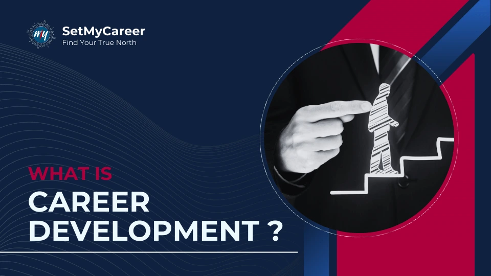 What is Career Development