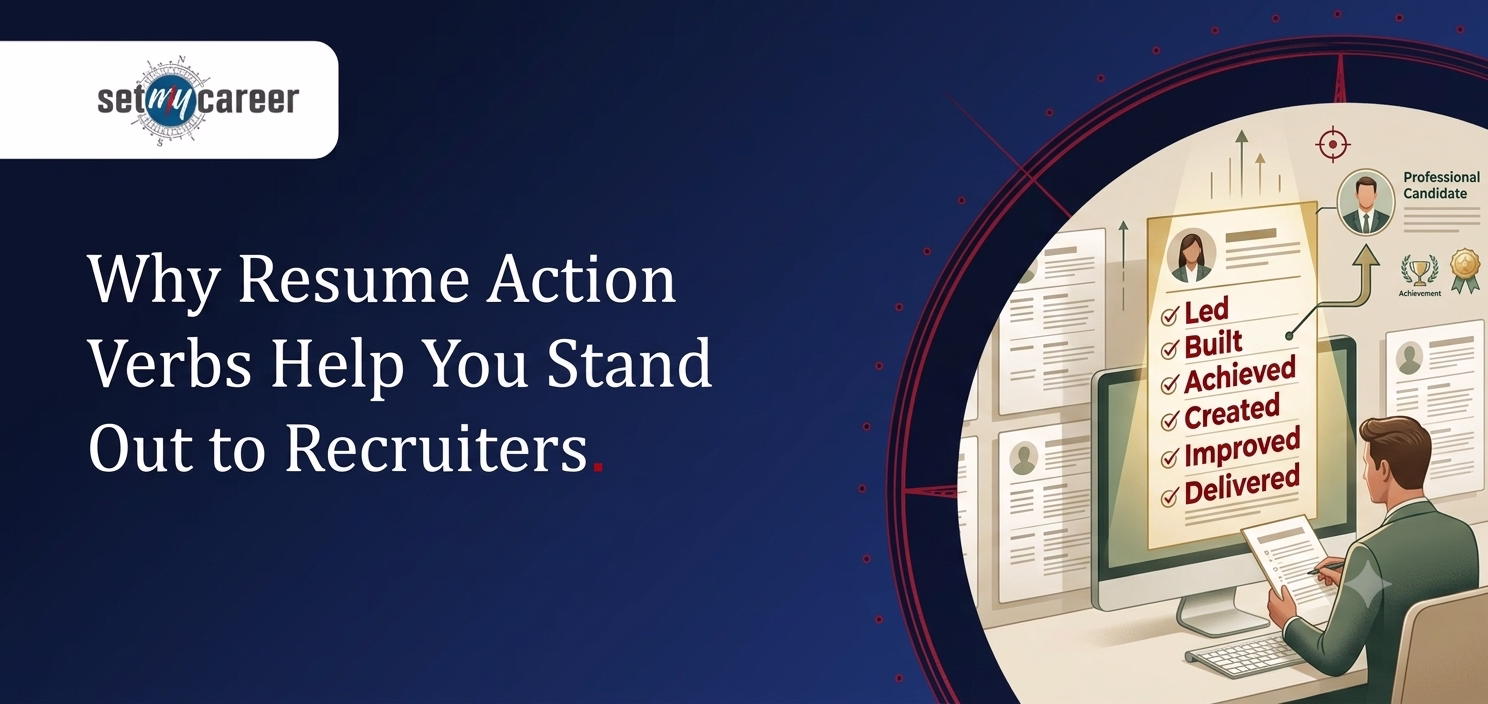 Why Using Resume Action Verbs Helps You Stand Out to Recruiters