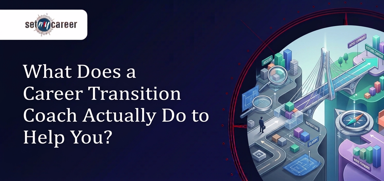 What Does a Career Transition Coach Actually Do to Help You