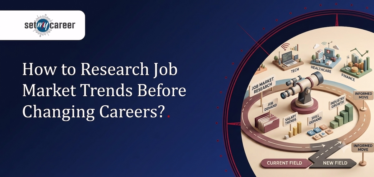 How to Research Job Market Trends Before Changing Careers