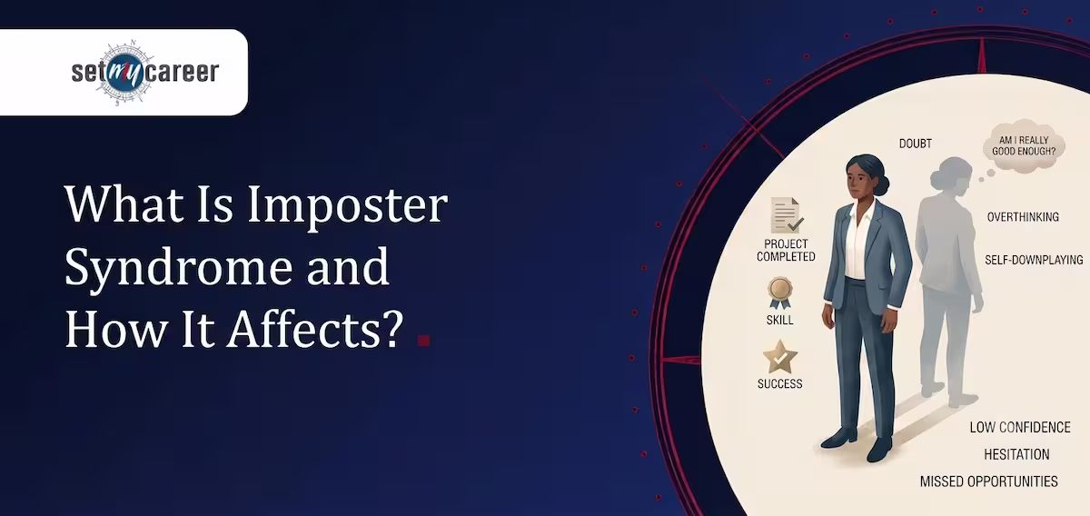 What Is Imposter Syndrome and How It Affects?