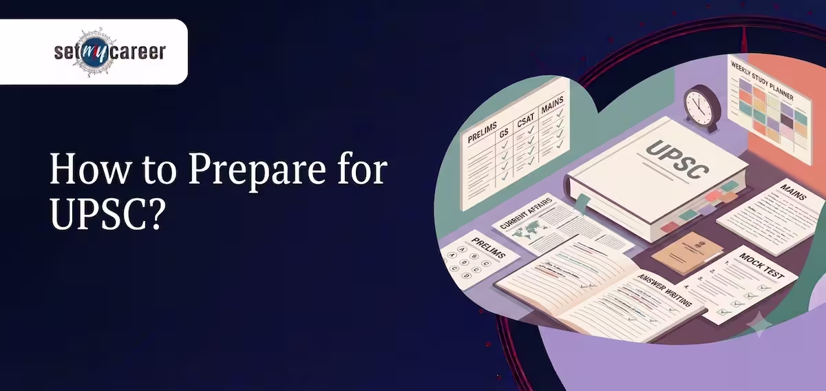 How to Prepare for UPSC?