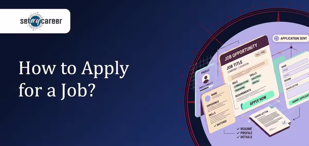 How to Apply for a Job?
