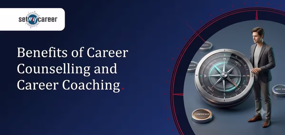 Benefits of Career Counselling and Career Coaching