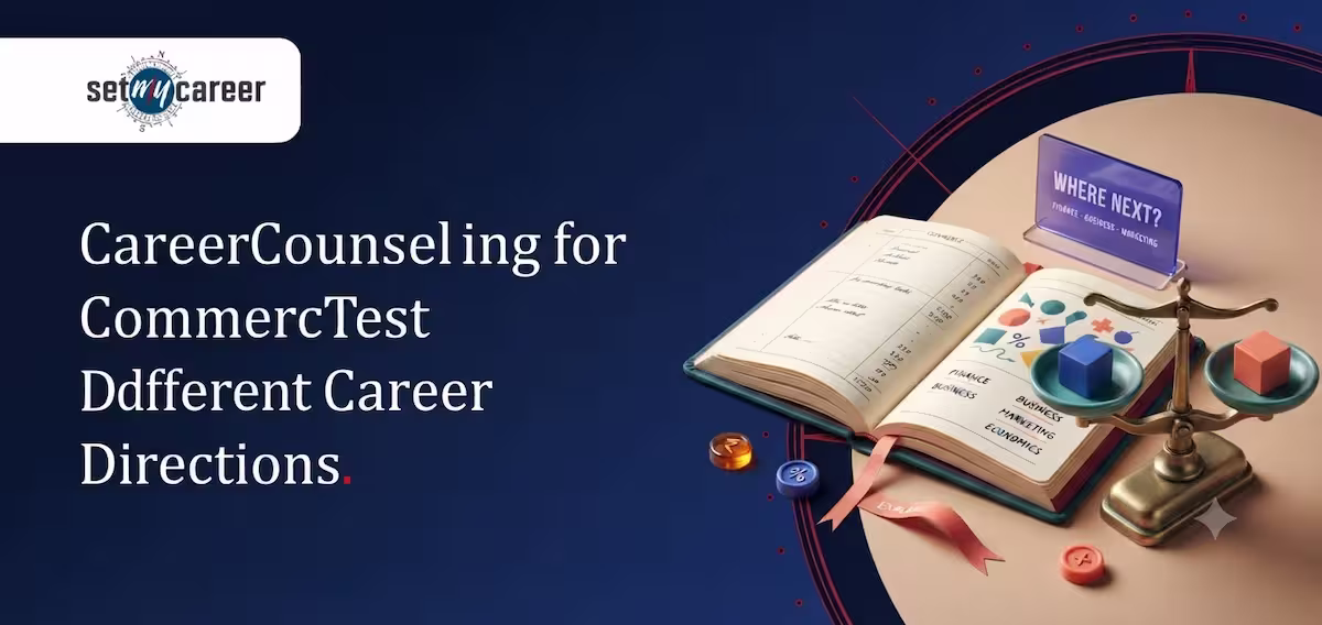 Career Counselling for Commerce Students