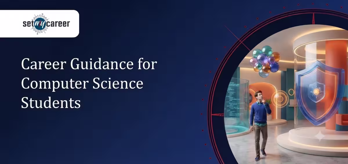 Career Guidance for Computer Science Students