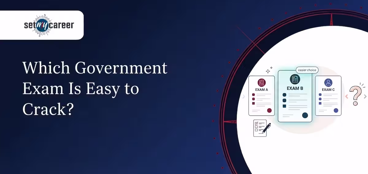 Which Government Exam Is Easy to Crack?