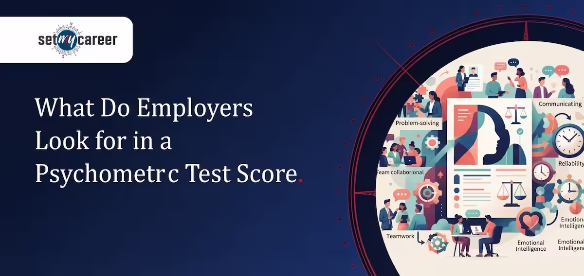 What Do Employers Look for in a Psychometric Test Score