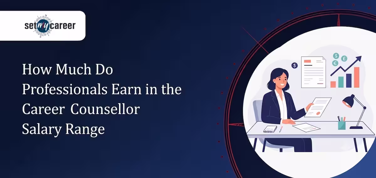 How Much Do Professionals Earn in the Career Counsellor Salary Range