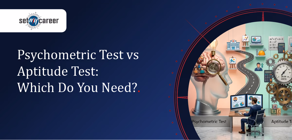 Psychometric Test vs Aptitude Test for Career Guidance Explained