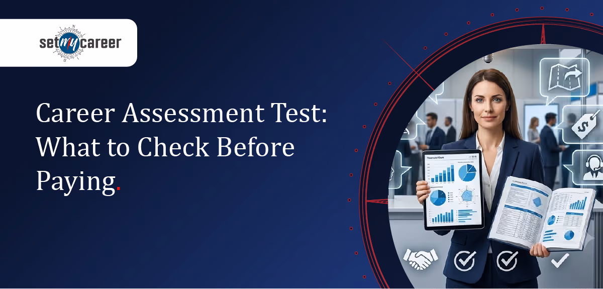 What to Look for in a Career Assessment Test Before Paying