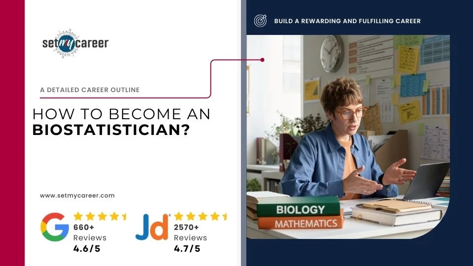 How to Become an Biostatistician?