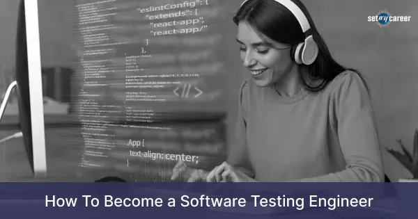 Software Testing Engineer